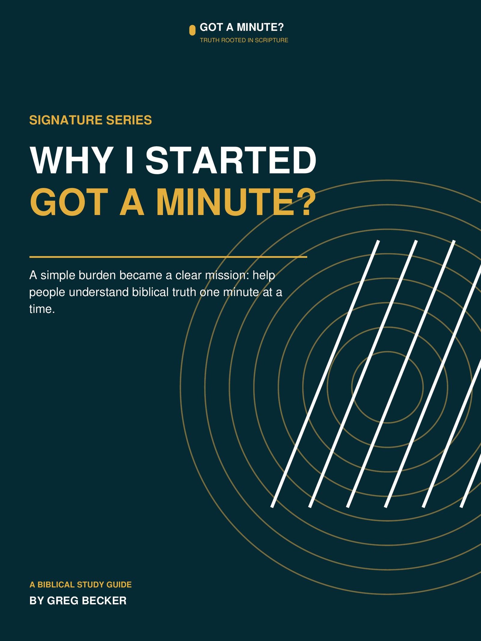 Why I Started Got a Minute? cover